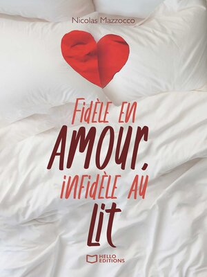 cover image of Fidèle en amour, infidèle au lit
